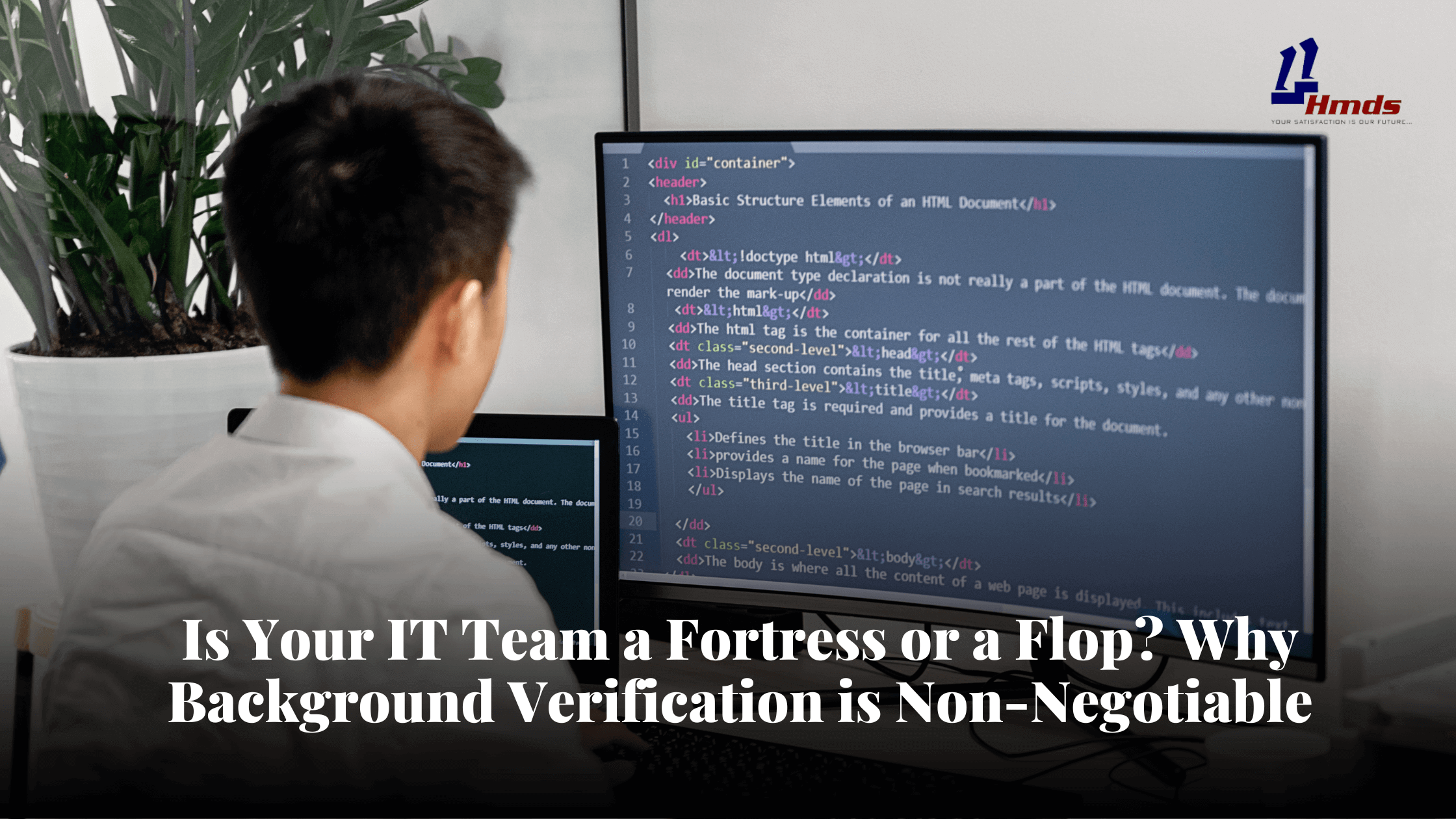 Is Your IT Team a Fortress or a Flop? Why Background Verification is Non-Negotiable