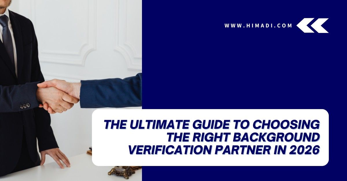 The Ultimate Guide to Choosing the Right Background Verification Partner in 2026