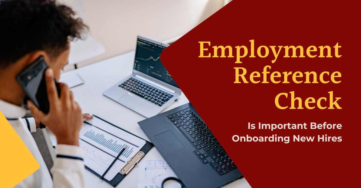 Why Employment Reference Check Is Important Before Onboarding New Hires